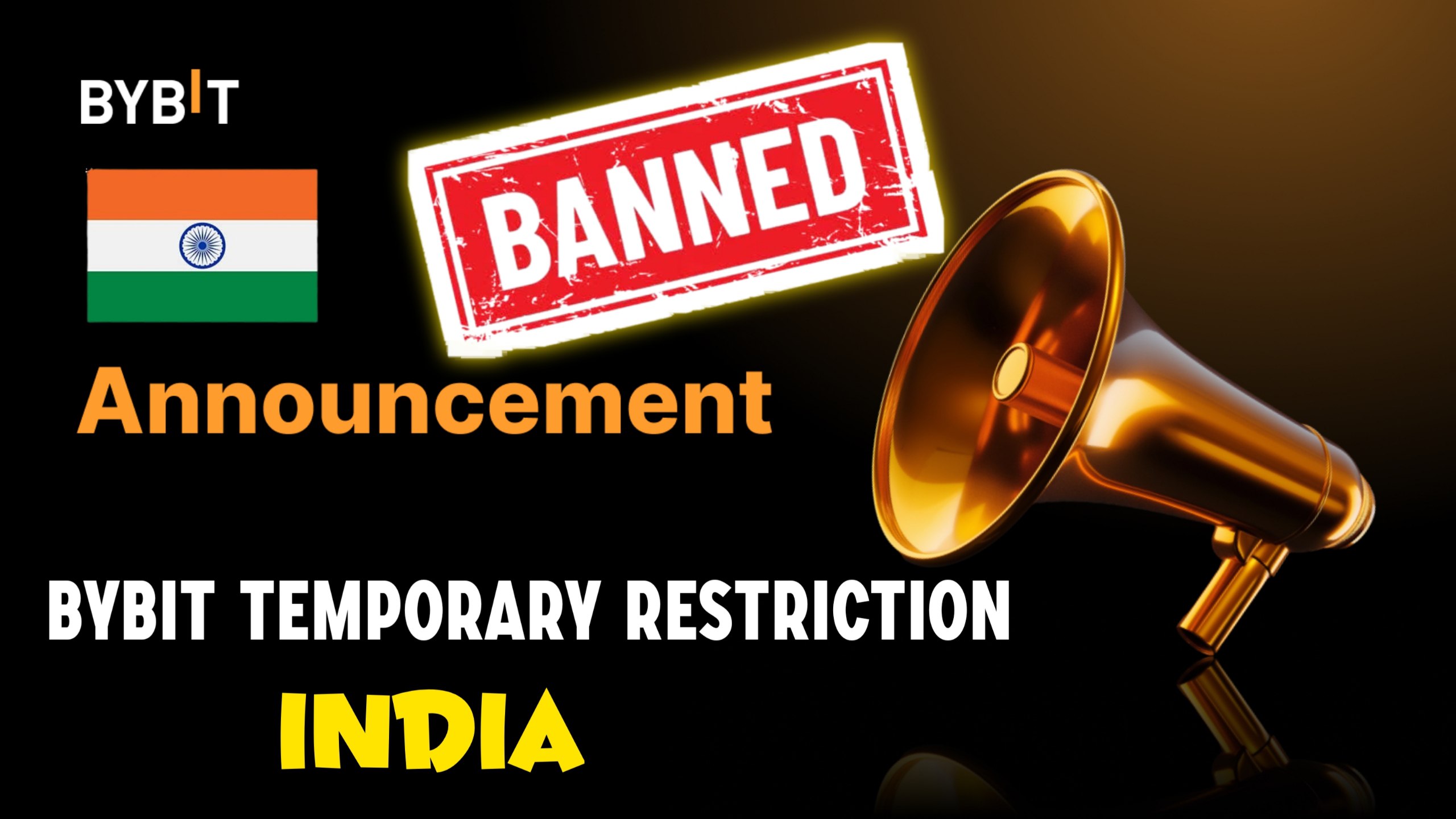 Bybit Temporary Restriction of Services in India